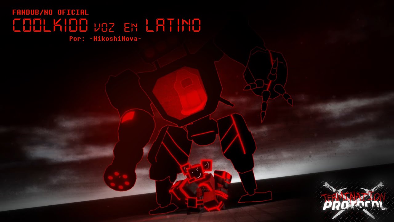 TERMINATION PROTOCOL: C00lkidd - DEMO LATINO