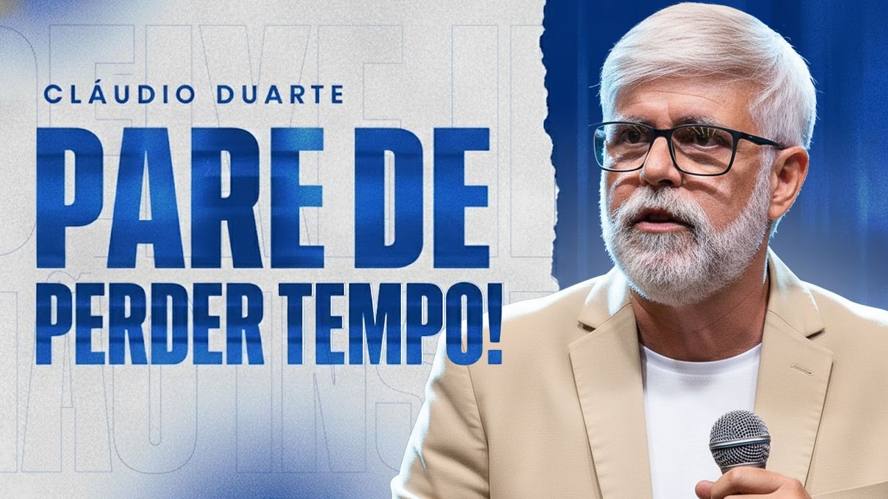 Pastor Claudio Duarte: PARE DE PERDER TEMPO! ⚠️ Elimine Isso Agora e Receba Sua Vit&oacute;ria!