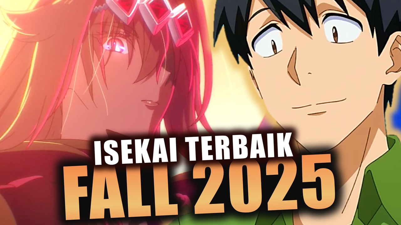 Isekai Terbaik dan TerAMPAS di Musim Fall 2025 Versi Megane Sensei
