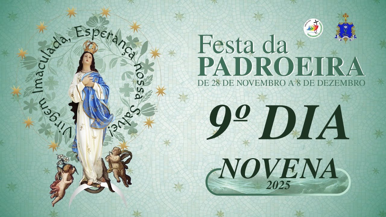 9ª Noite de Novena - Festa da Imaculada Conceição