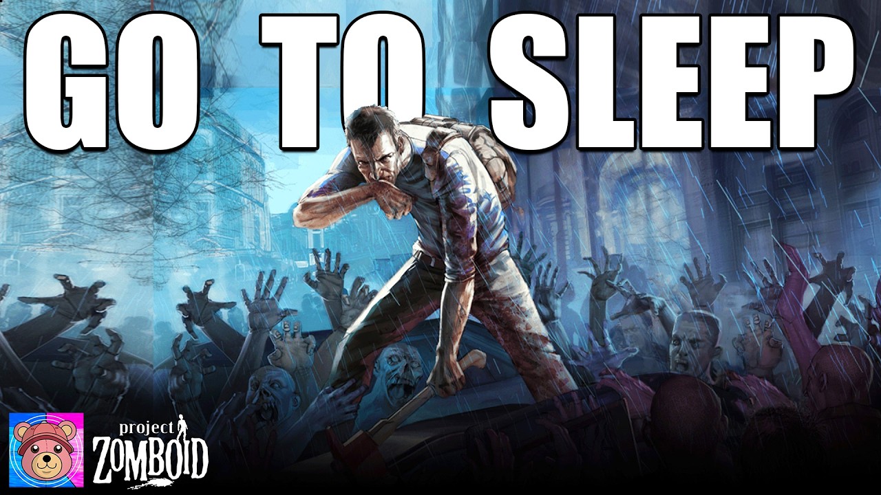 Fall asleep while I play Project Zomboid