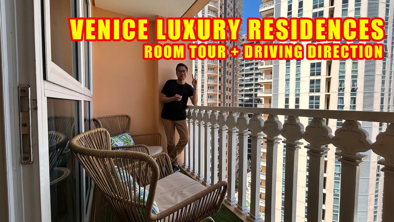 AIRBNB VENICE LUXURY RESIDENCES FIORENZO TOWER MCKINLEY HILL BGC ROOM TOUR AND DRIVING DIRECTION