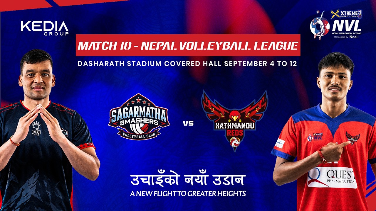 🏐 Live | Sagarmatha Smashers vs Kathmandu Reds | Match 10 | NVL 2026
