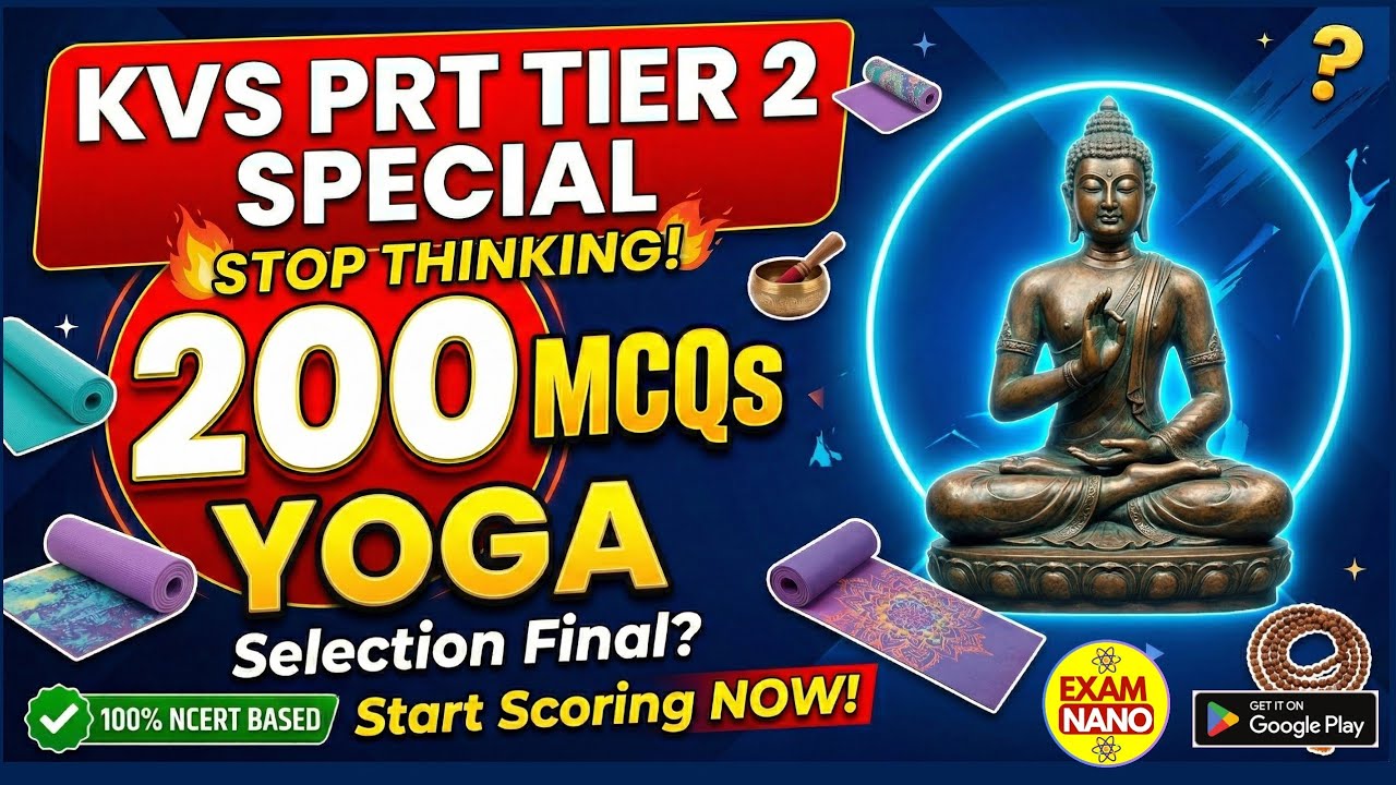 KVS TIER 2 TOP 100 MCQ | KVS PRT TIER 2 YOGA TOP 100 MCQ | KVS PRT 2026 |KVS PRT TIER 2 CLASS