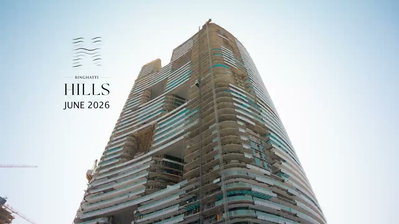 Binghatti Hills - Project Update - June 2026