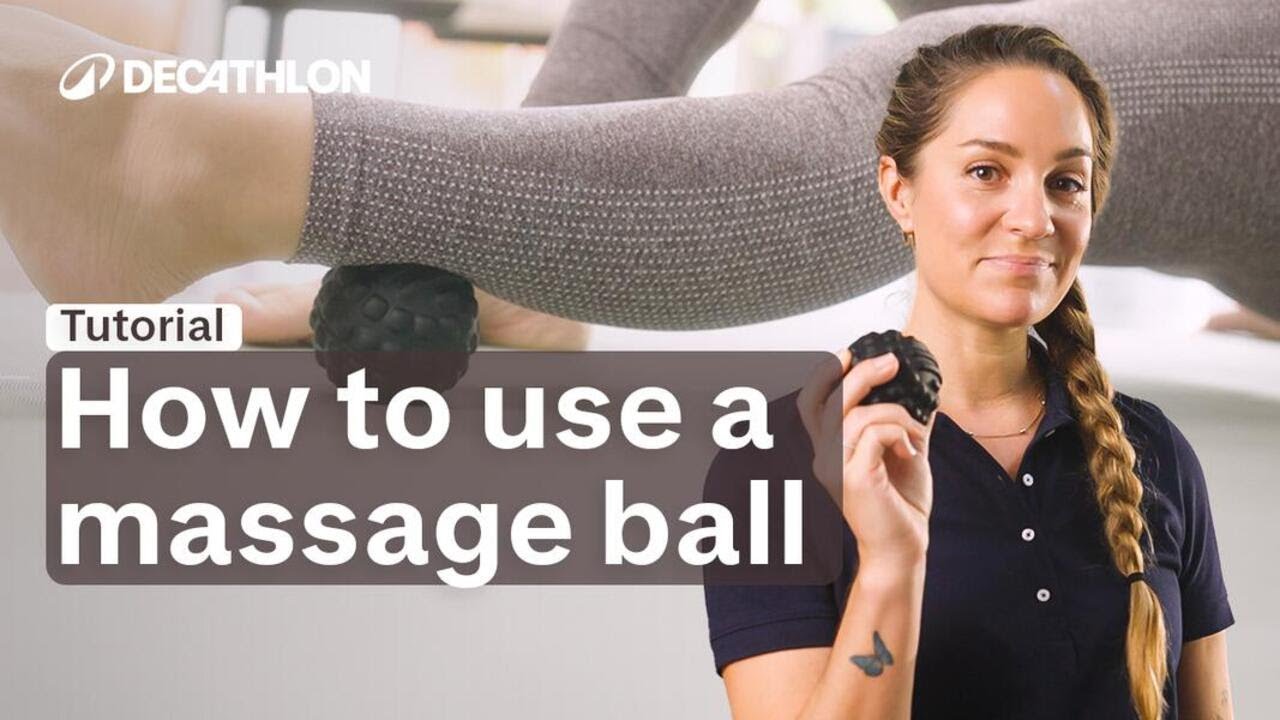 TUTORIAL - How to use massage ball ? I Decathlon