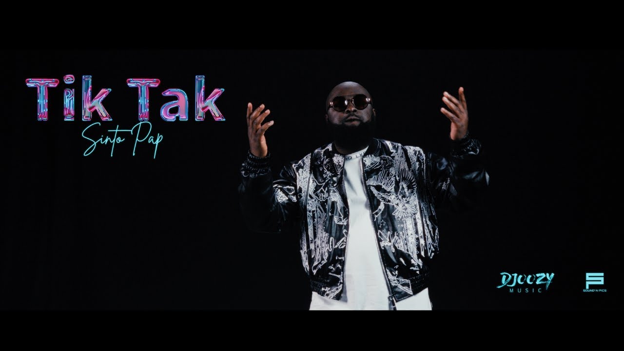 Sinto Pap - Tik Tak (clip officiel)
