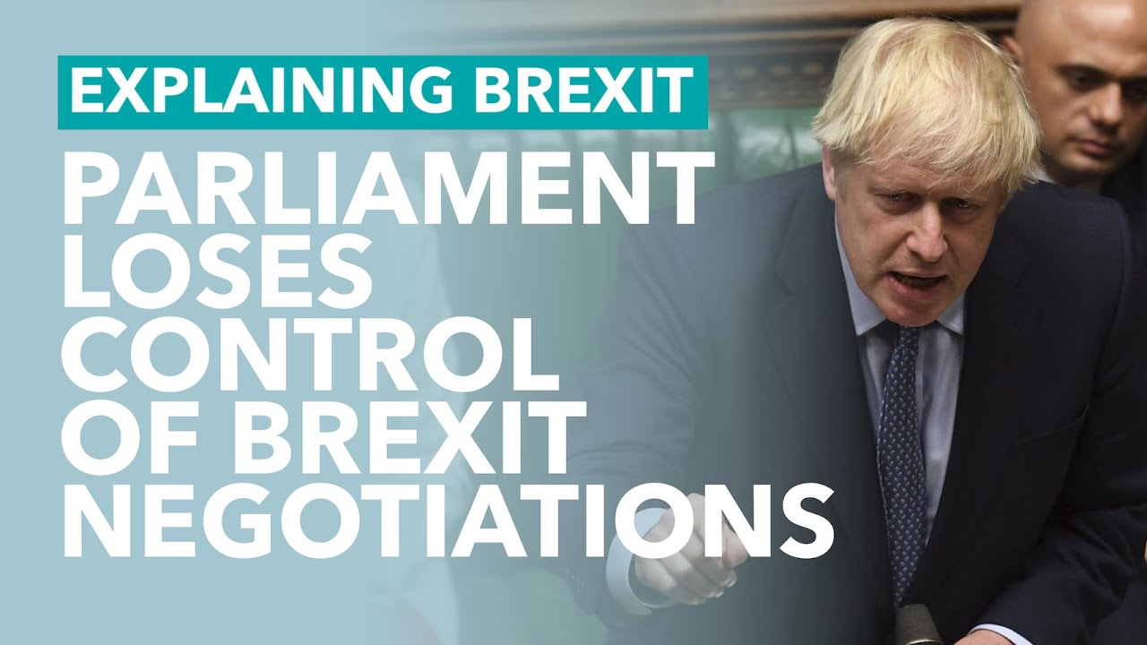 Brexit Negotiations: Parliament Loses Control - Explaining Brexit