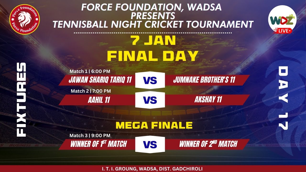 Force Foundation Cricket Tournament Season - 7 ( WADSA ) | FINAL DAY | WDZ