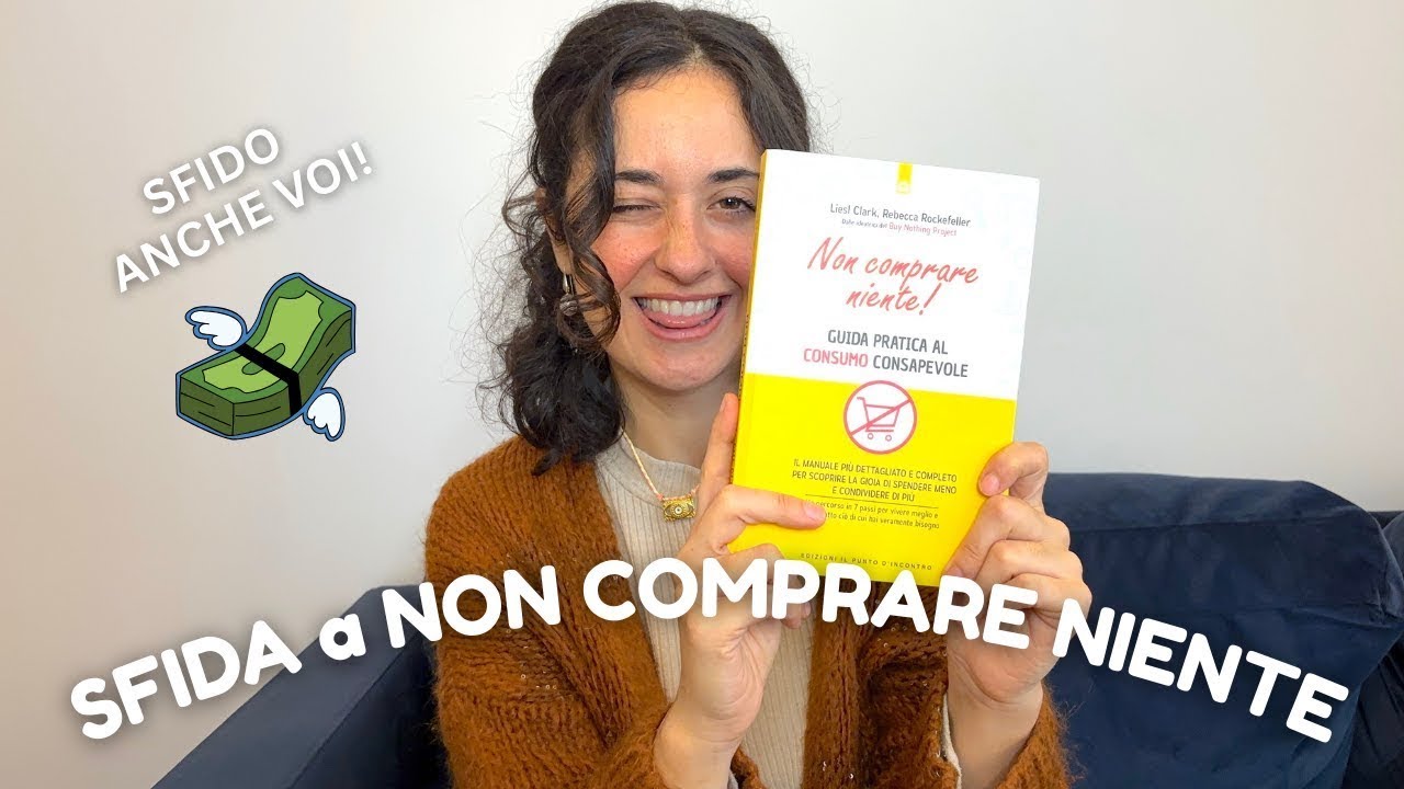 MI SFIDO A NON COMPRARE NIENTE PER 3 MESI #nobuy