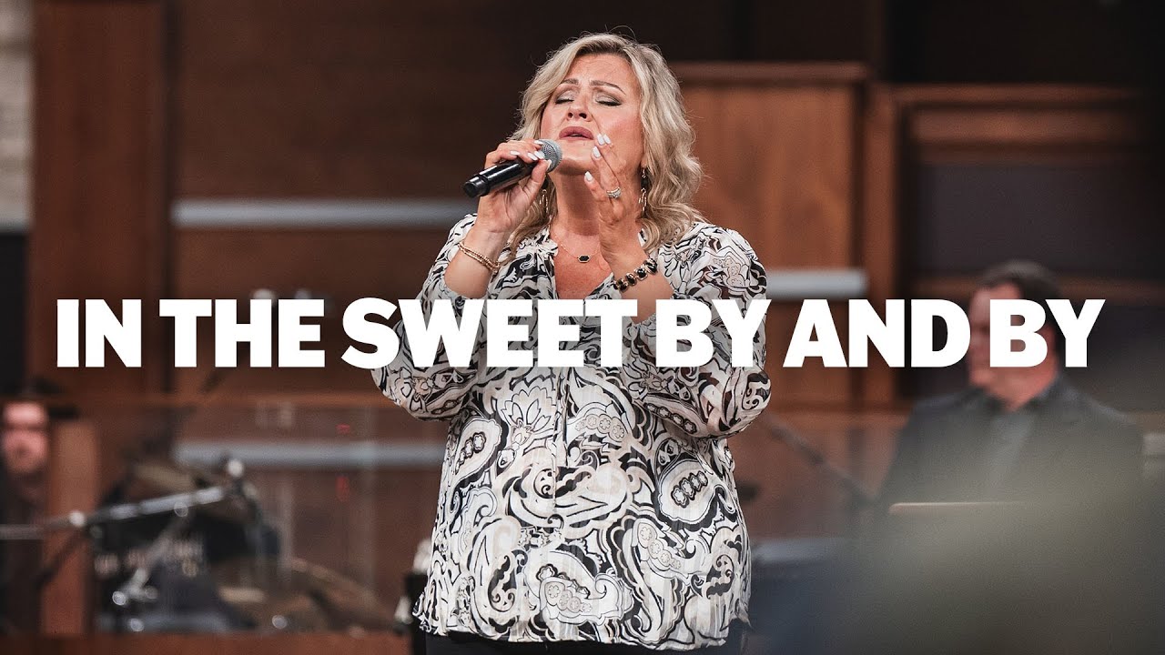 In The Sweet By and By (LIVE) | Martha Borg