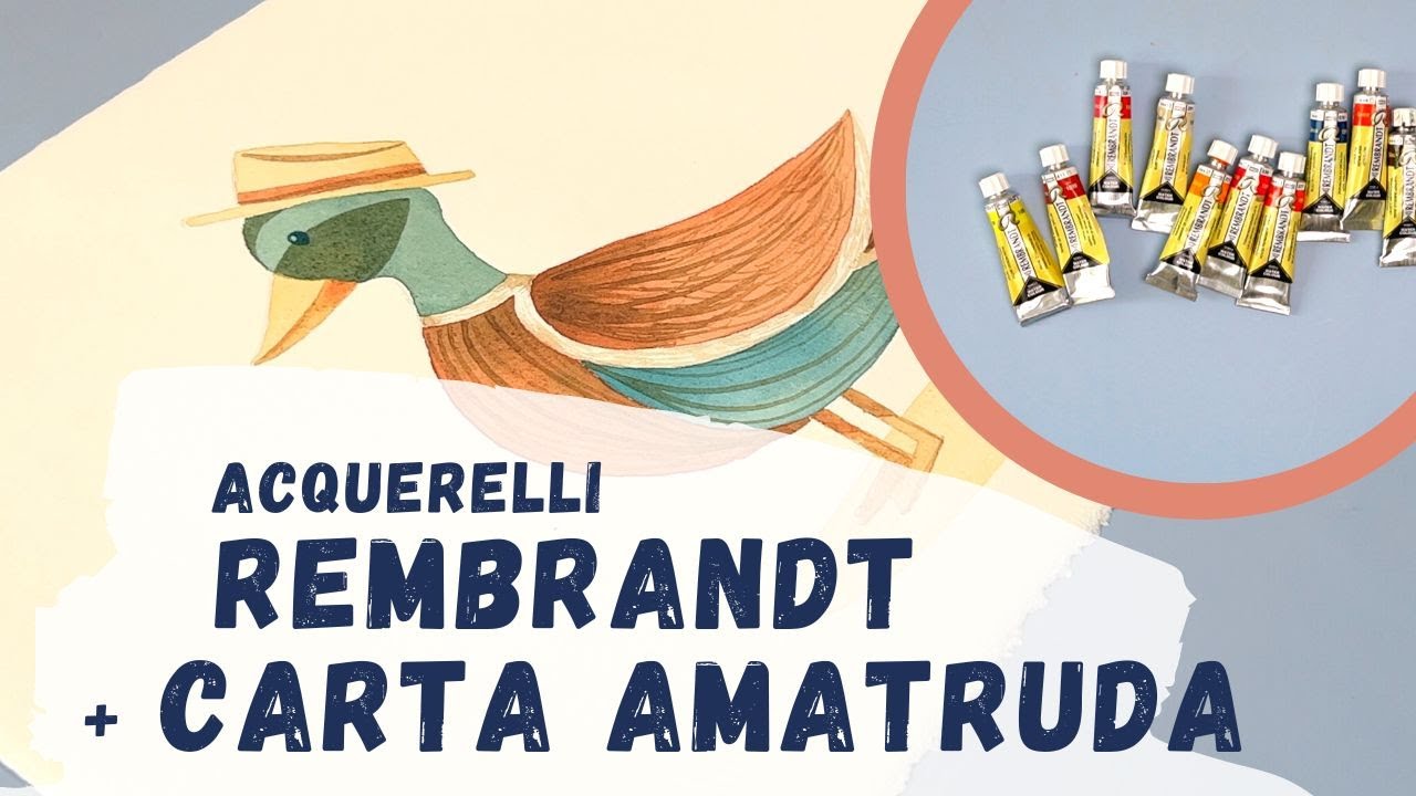 Acquerelli Rembrandt e Carta Amatruda. 🦆 Dipingo un'anatra con il cappello