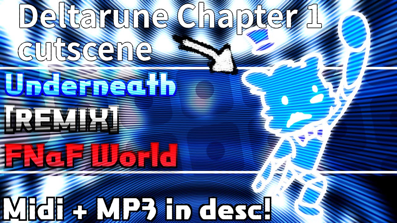 []REMIX[] Underneath (Flipside) - FNaF World