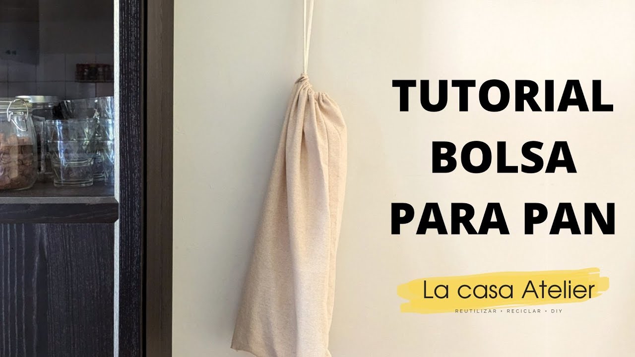 TUTORIAL BOLSA PARA PAN SUPER FÁCIL