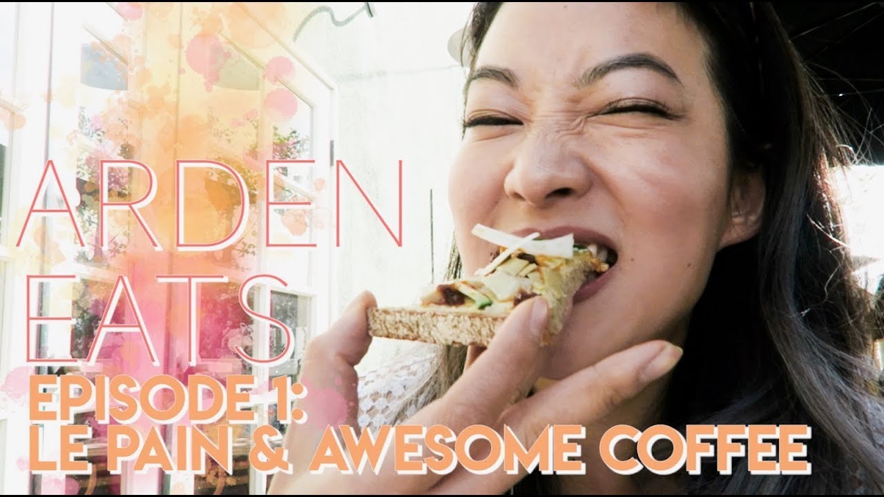 ARDEN EATS | Episode 1: Le Pain Quotidien + Awesome Coffee (Los Angeles)