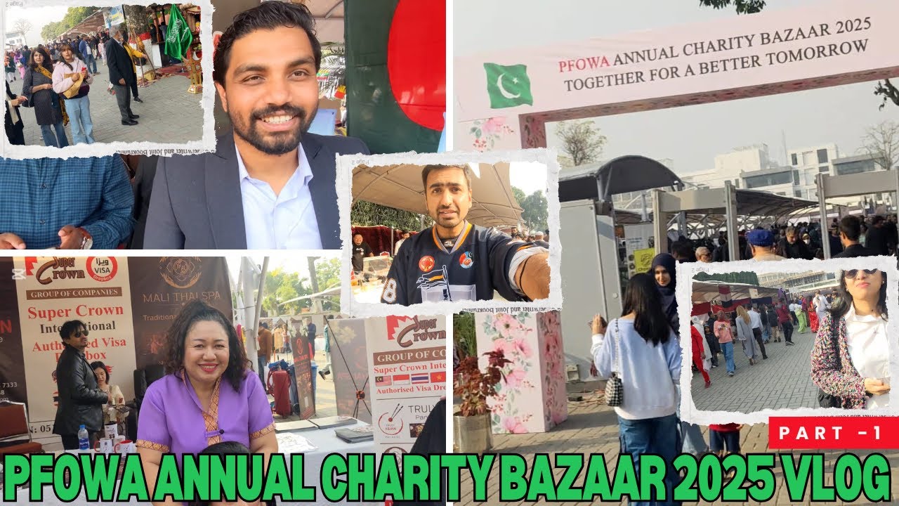 PFOWA Annual Charity Bazaar 2025 | Ministry of Foreign Affairs | Part 1 | Agent Abbas Vlogs 