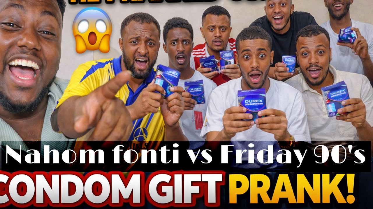 Nahom fonti እነ Friday 90’s ቤት ምርቃት ላይ የሰጣቸው ስጦታ || ኮንዶም እና ጎመን|| #ethiopiantiktok #adonay 