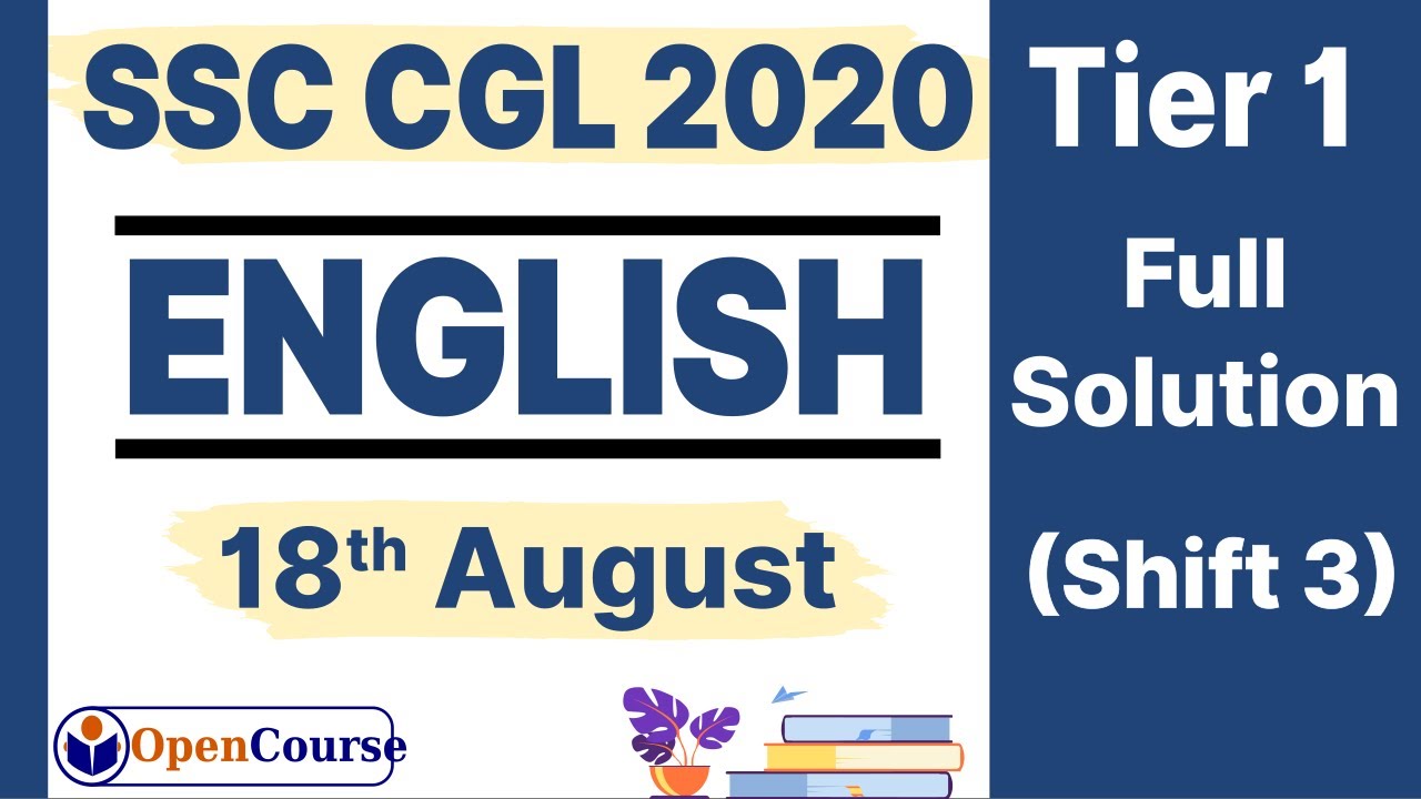 18 August Shift 3 English SSC CGL 2020 | SSC CGL 2020 18 August 3rd shift | OpenCourse