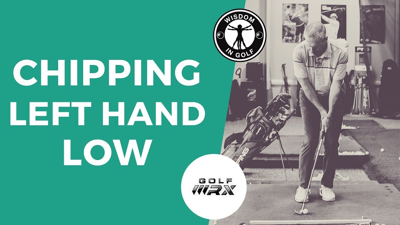 CHIPPING LEFT HAND LOW | Golf WRX
