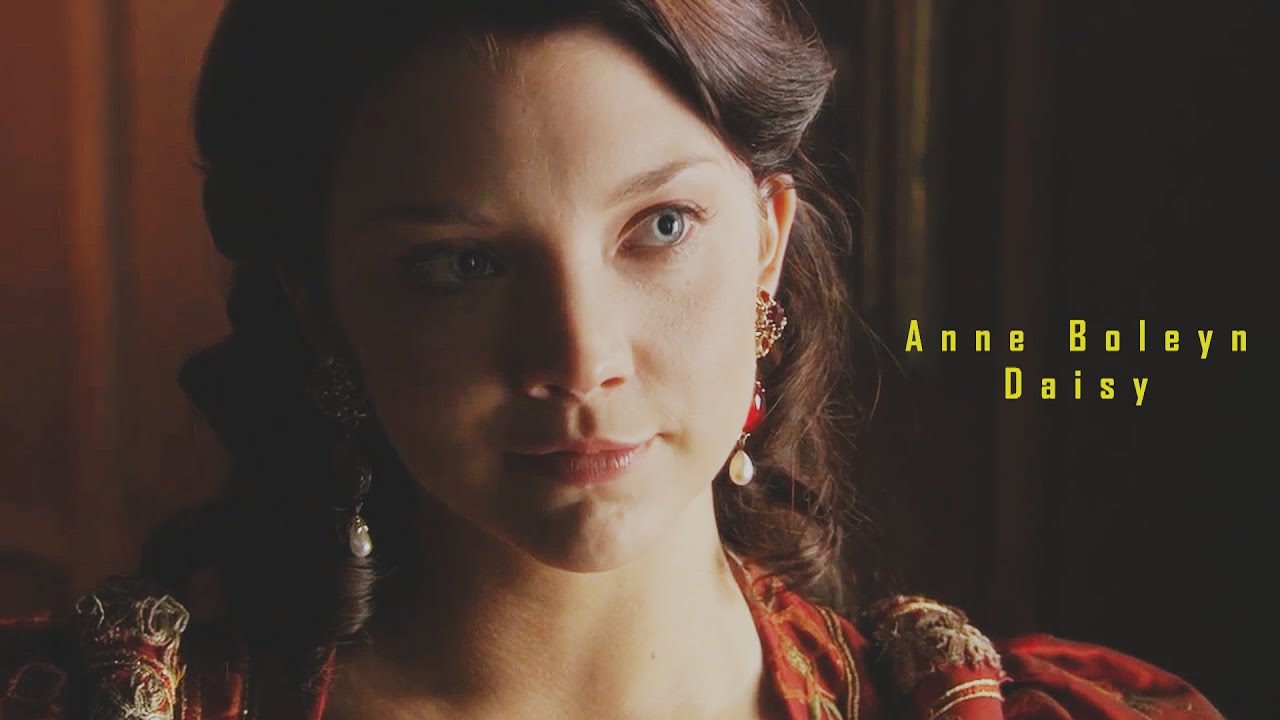 Anne Boleyn | Daisy