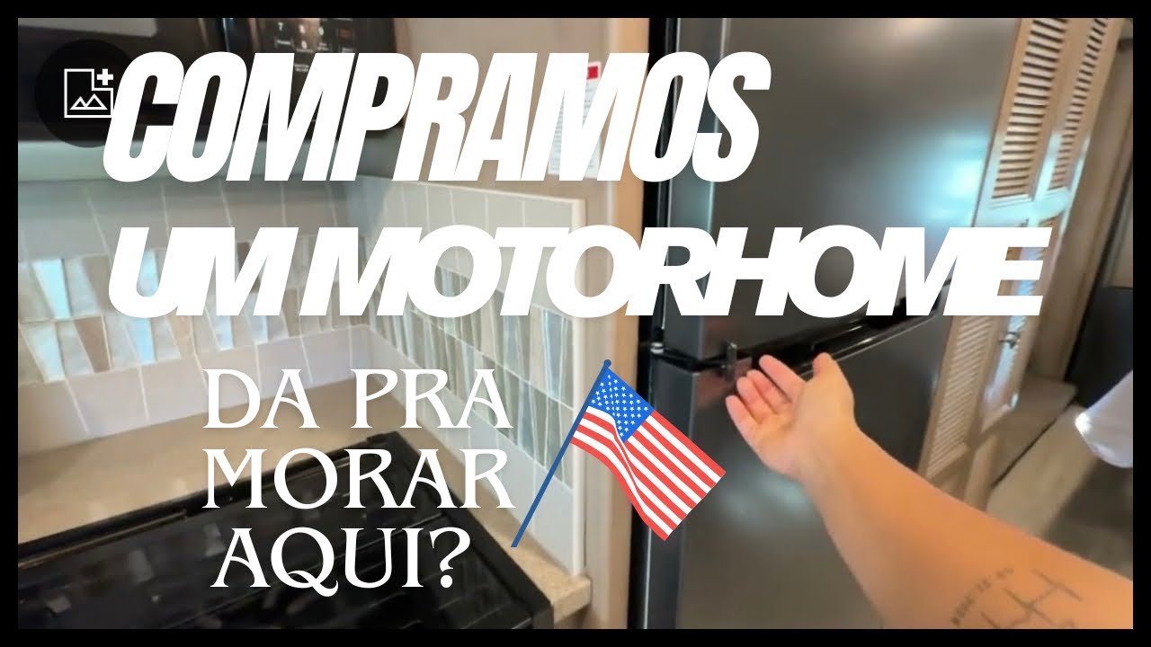 🚌COMPRAMOS UM MOTORHOME!!!🚌