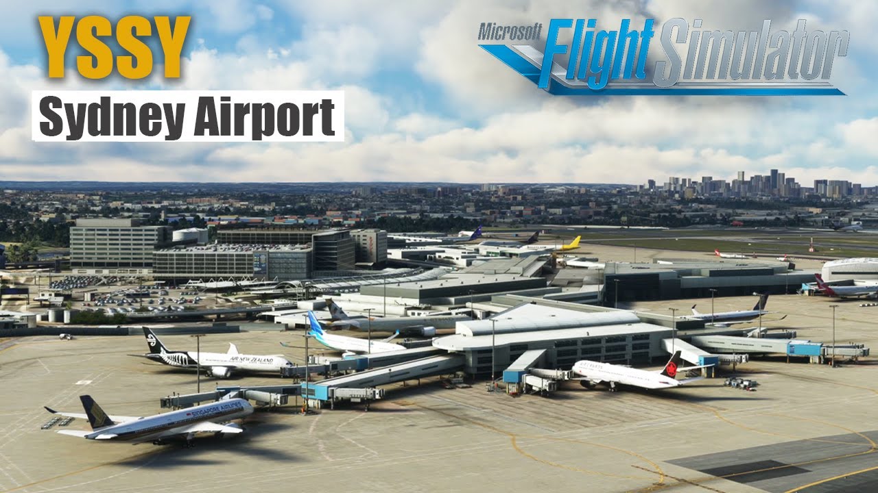 YSSY Sydney Airport | Stunning 4K - Oceania Series in MSFS 2020
