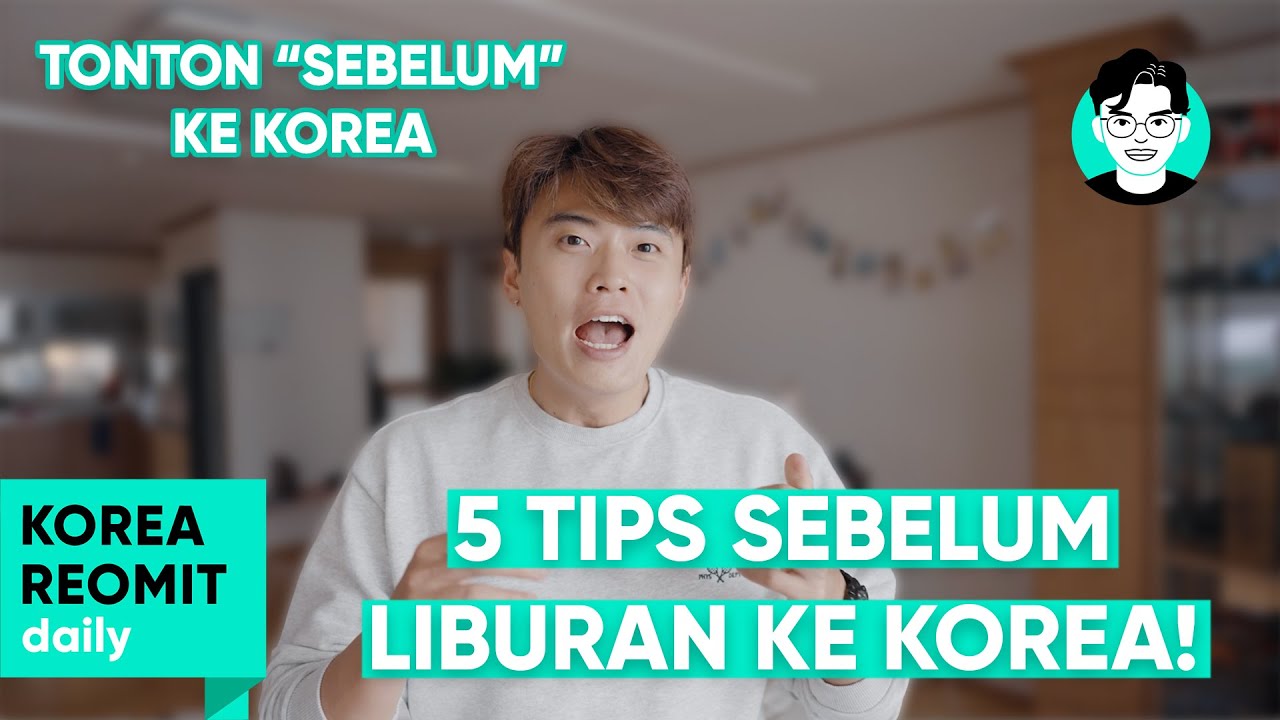5 INFO PENTING SEBELUM LIBURAN KE KOREA (MENGHEMAT UANG KAMU!)