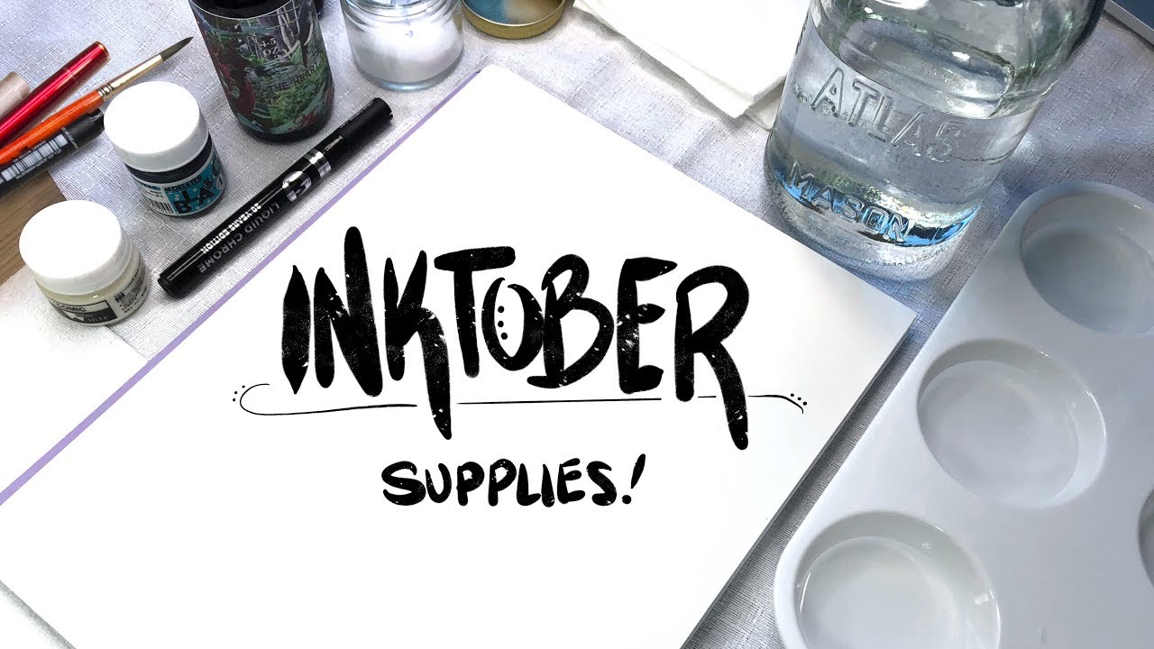 Inktober 2018 Supplies ~ Galaxy Girl Prompt List