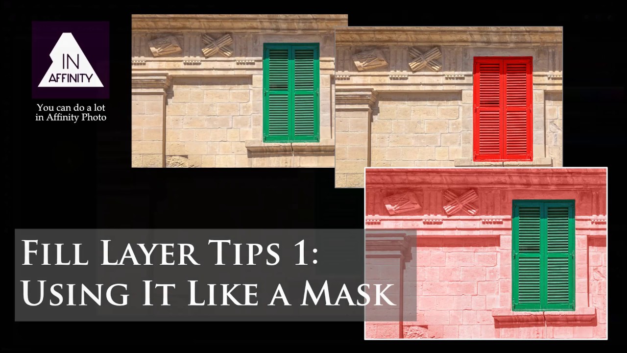 Fill Layer Tips 1: Using the Fill Layer Like a Mask (using Affinity Photo)