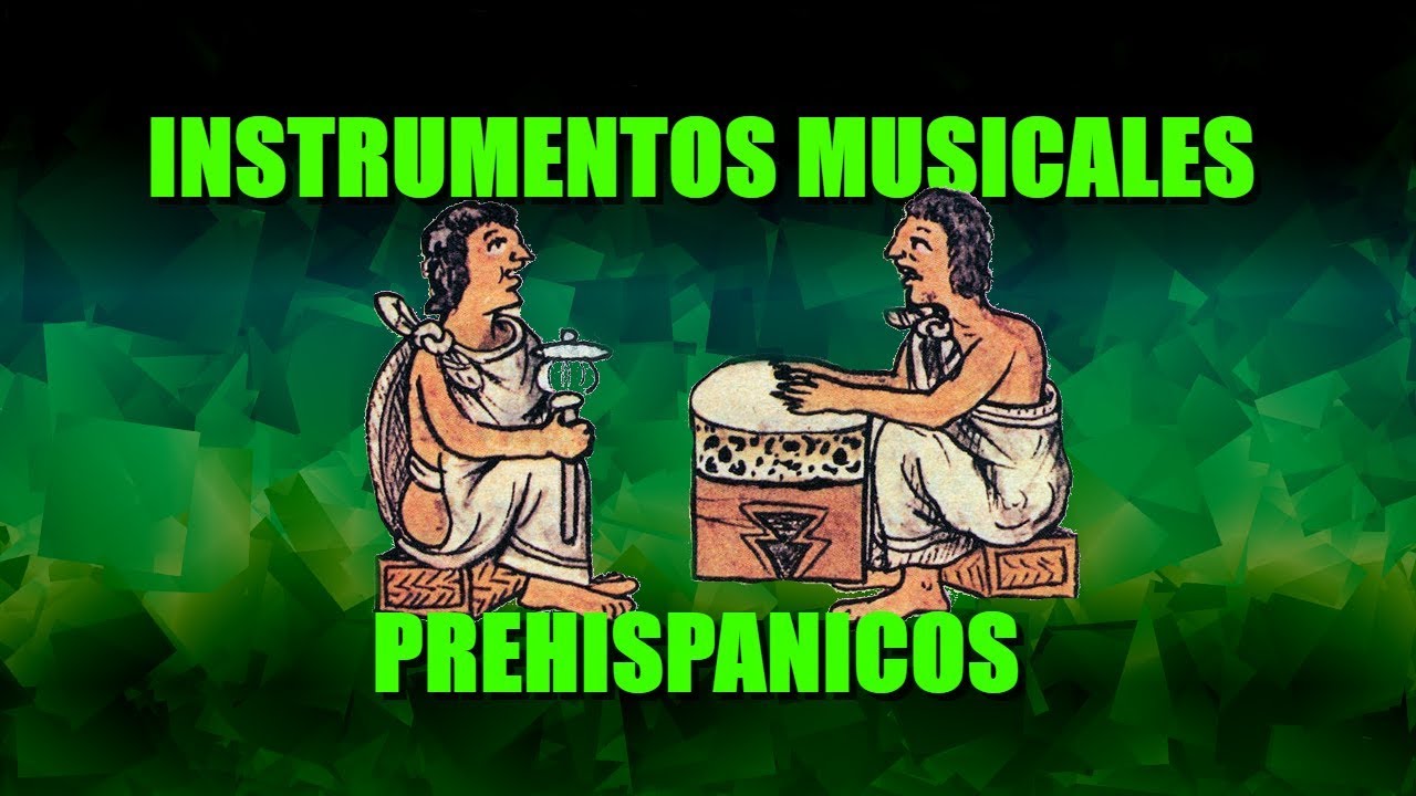 Instrumentos musicales prehisp&aacute;nicos.