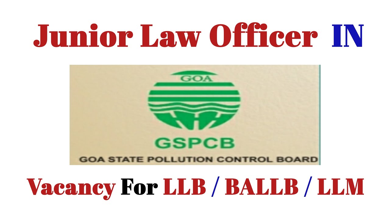 GSPCB Vacancy 2021 || legal jobs 2021 || llb jobs || BALLB || LLB || LLM || advocate || lawyer