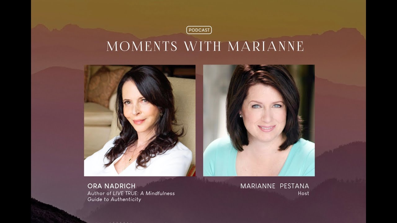 Moments with Marianne and Special Guest Ora Nadrich