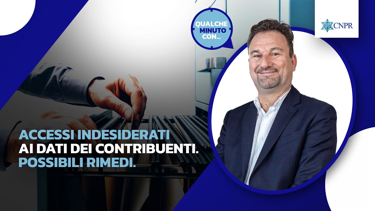 Andrea Bongi - Accessi indesiderati ai dati dei contribuenti. Possibili rimedi