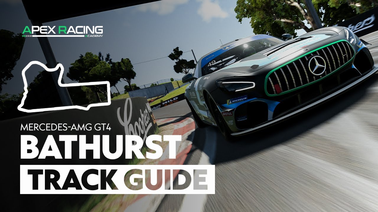 Руководство по трассе Батерст на Mercedes-AMG GT4 | Академия Apex Racing