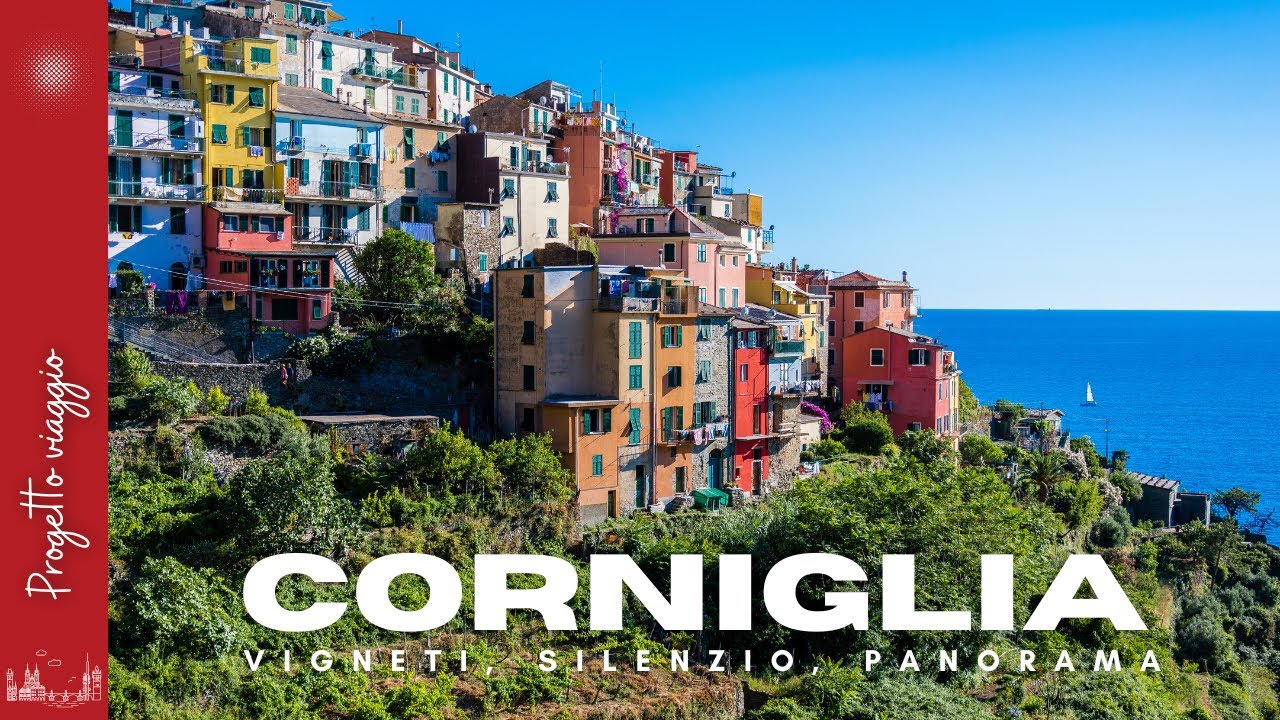 CORNIGLIA, la Perla Nascosta delle CINQUE TERRE: Tra Vigneti e Panorami Unici