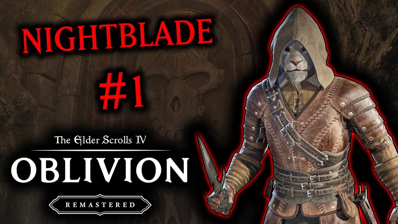 🔴 NIGHTBLADE | OBLIVION REMASTERED