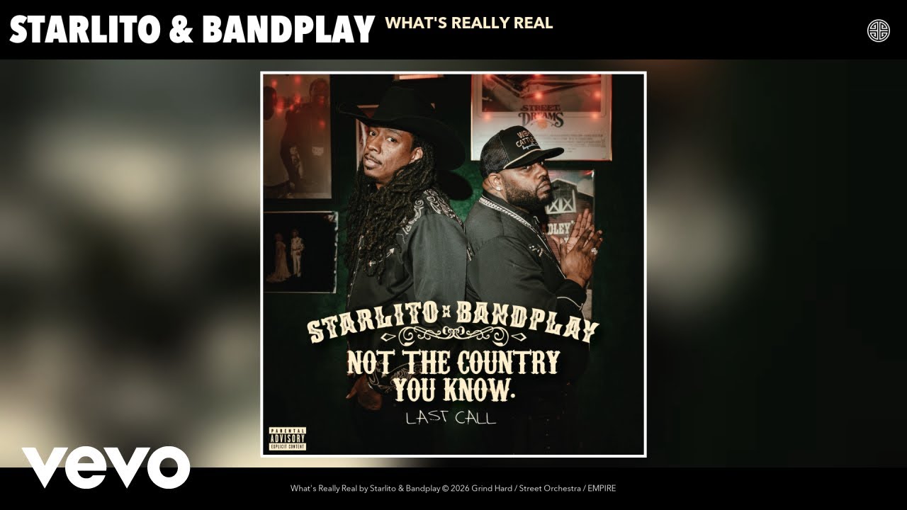 Starlito, Bandplay - What's Really Real (Official Audio)