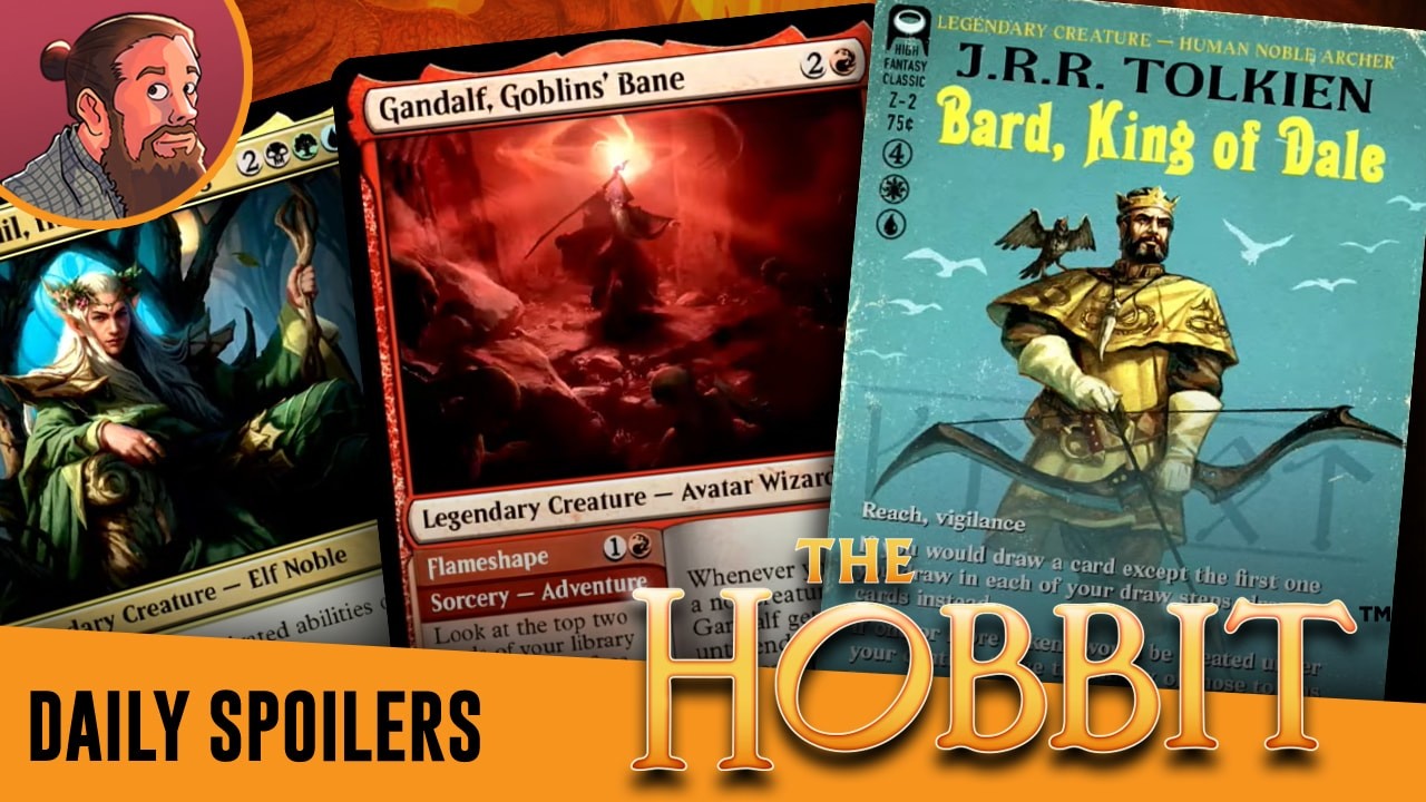 The Hobbit Spoilers Are Finally Here! | Daily MTG Spoilers
