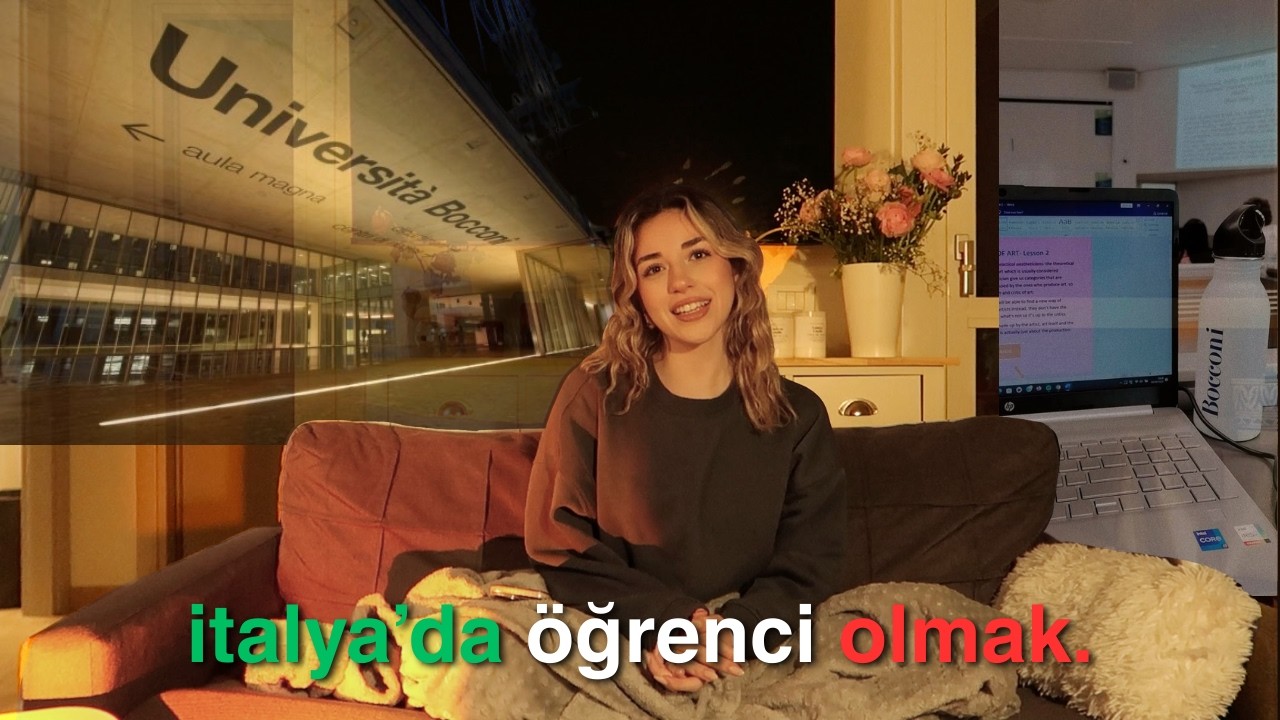 İtalya'da Öğrenci Olmak Hakkında Her Şey | Bocconi'ye Nasıl Girdim, Masraflar, Zorluk | part 1
