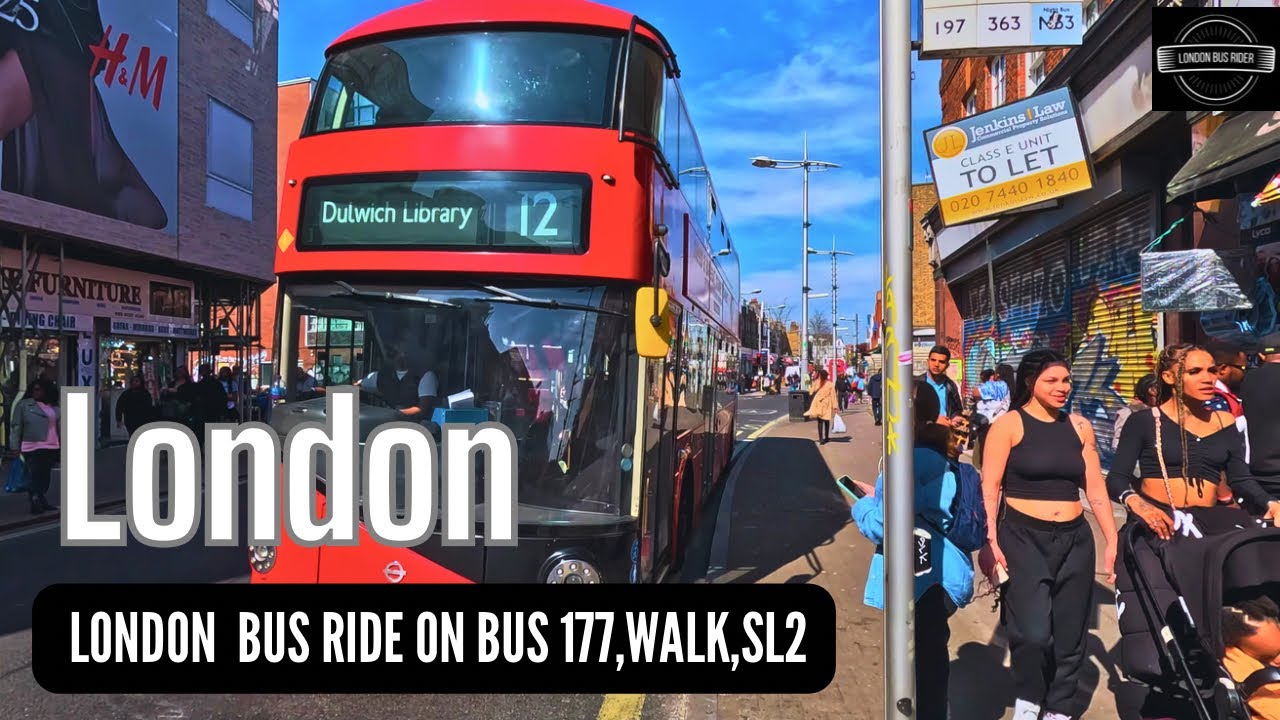 🚌 London Double-Decker Bus & Thames Tunnel Adventure: Peckham to Ilford via 177 & SL2