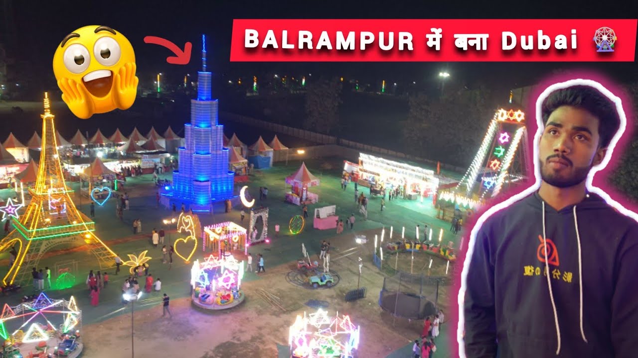 BALRAMPUR में बना Dubai 🎡 | Burj Khalifa & Eiffel Tower In The Town The Town | ROOTER BY ANKIT 🥰
