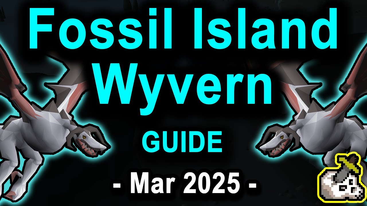 Fossil Island Wyvern Slayer Guide OSRS - March 2025