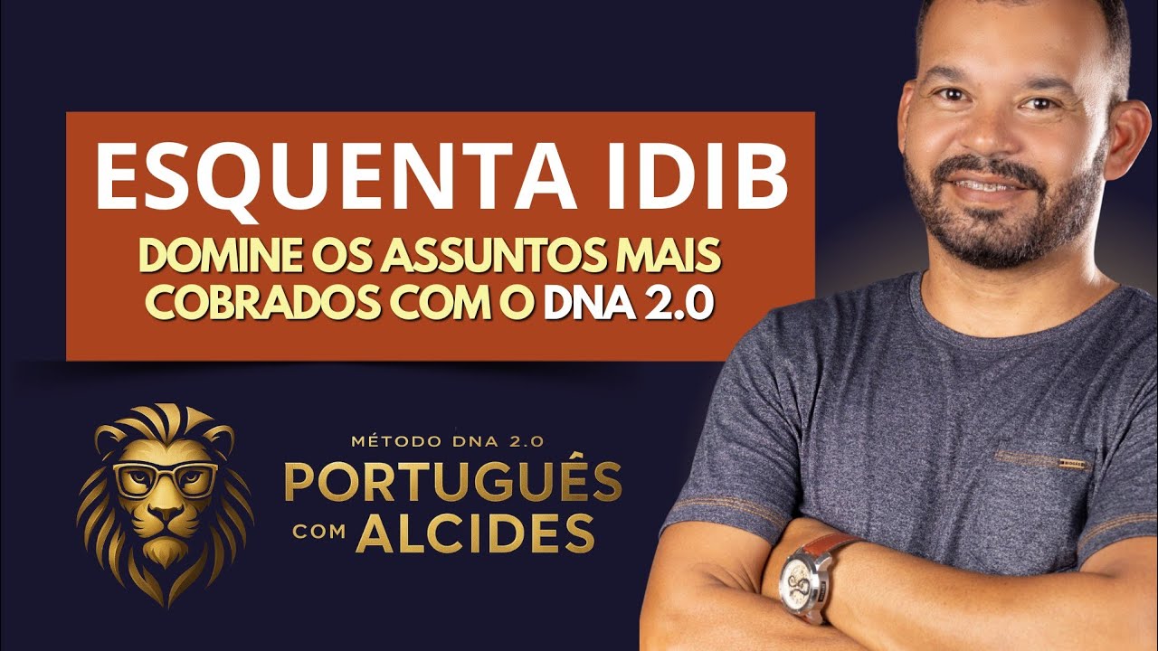 IDIB PORTUGU&Ecirc;S | DOMINE ASSUNTOS + COBRADOS (DNA 2.0)