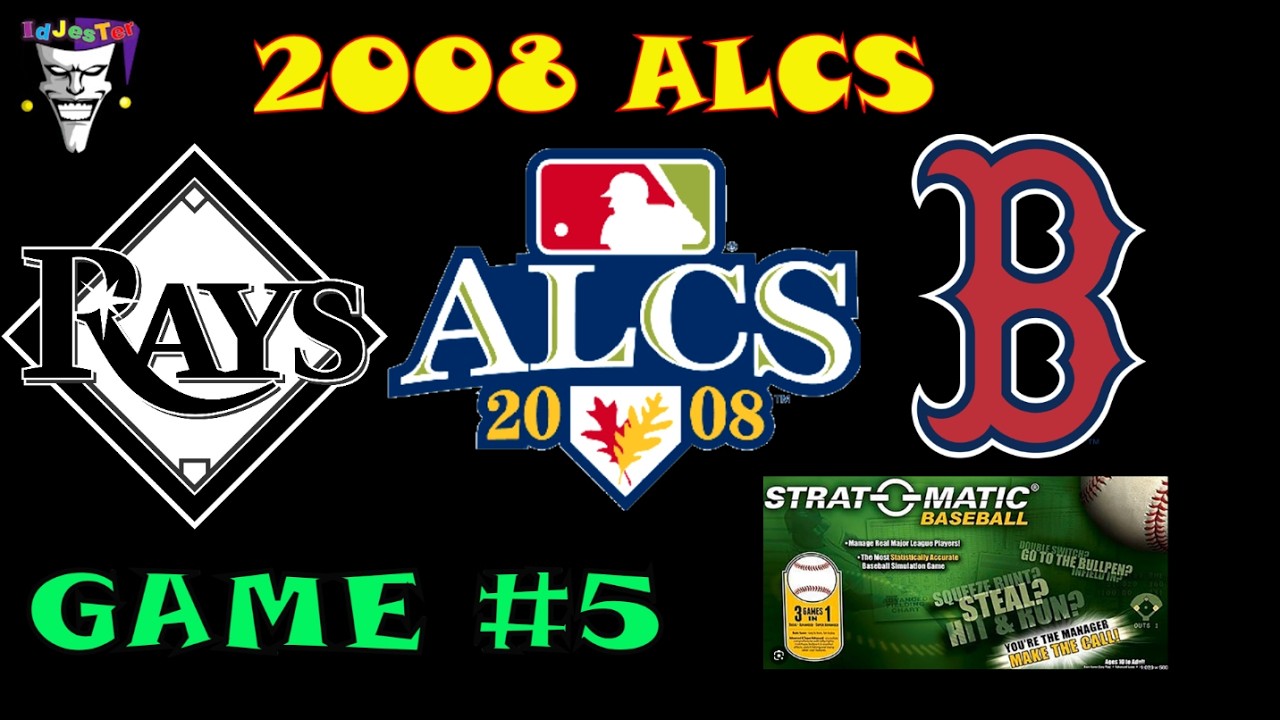 Stratomatic Baseball 2008 ALCS Game #5 Tampa Bay Rays at Boston Red Sox