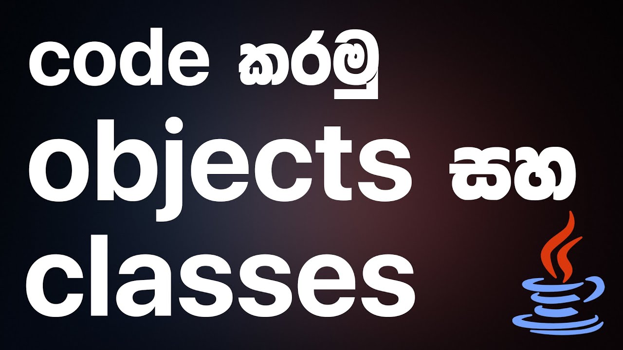How to create objects and classes in JAVA program - JAVA Programming in Sinhala | RAVB