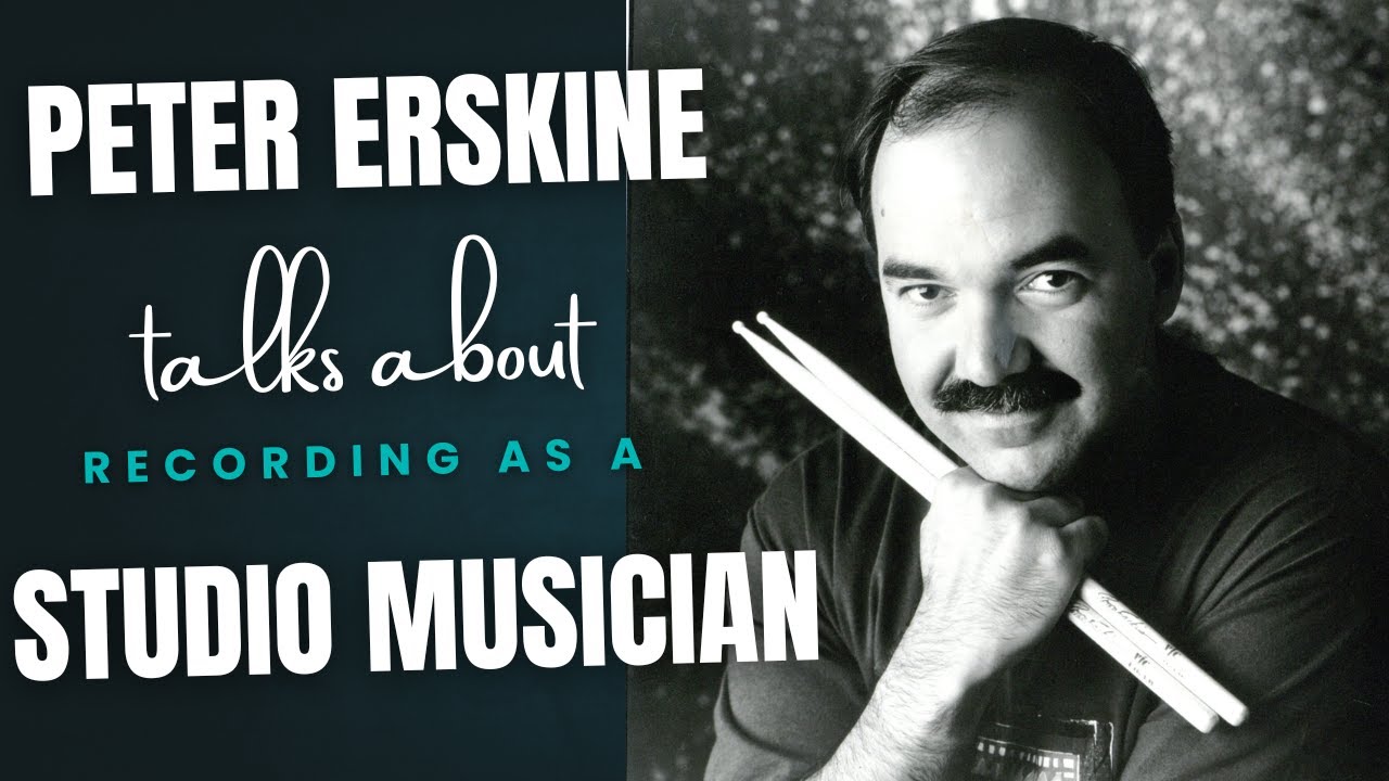 Peter Erskine talks about being a studio musician