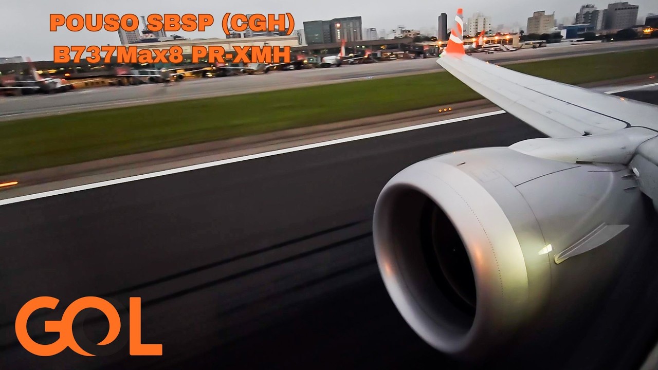 POUSO B737MAX8 GOL SBSP (CGH)