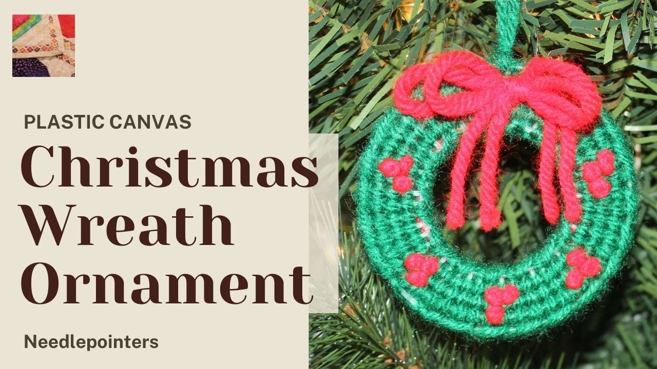 Wreath Christmas Ornament with Plastic Canvas