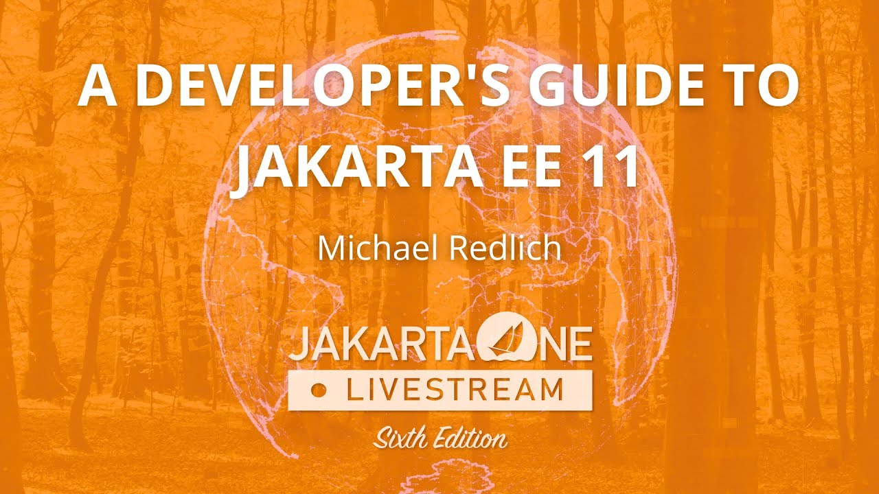 A Developer's Guide to Jakarta EE 11 - JakartaOne 2024