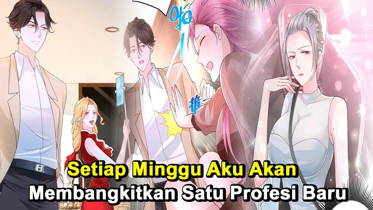 Setiap Minggu Aku Akan Membangkitkan Satu Profesi Baru | Ringkasan Komik